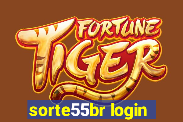 sorte55br login